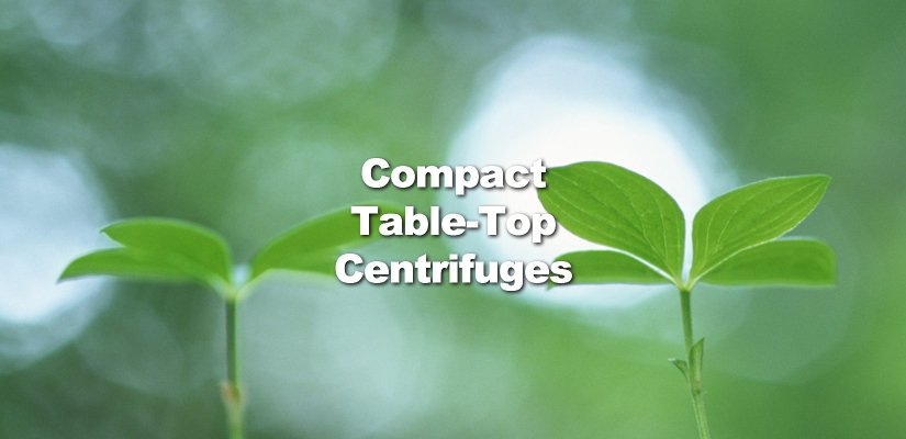 Compact Table-Top Centrifuges
